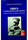 Dębica w karpackiej brygadzie legionów