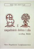 Z zagadnień dobra i zła