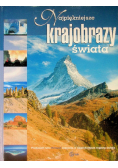 Najpiękniejsze krajobrazy świata