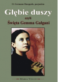 Głębie duszy czyli Święta Gemma Galgani