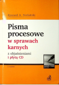 Pisma procesowe w sprawach karnych z objaśnieniami