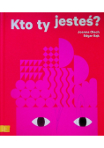 Kto ty jesteś