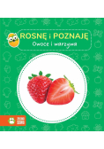 Rosnę i poznaję. Owoce i warzywa