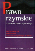 Prawo rzymskie  U podstaw prawa prywatnego