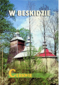 Cerkwie w Beskidzie
