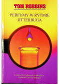 Perfumy w rytmie Jitterbuga