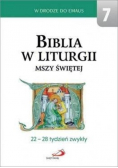 Biblia w liturgii Mszy Świętej  Tom 7