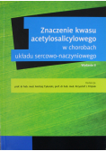 Znaczenie kwasu acetylosalicylowego w chorobach układu sercowo  naczyniowego