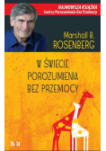 W świecie porozumienia bez przemocy