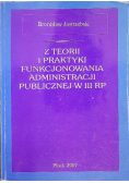 Z teorii i praktyki funkcjonowania administracji publicznej w III RP
