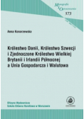 Królestwo Danii, Królestwo Szwecji i Zjednoczone Królestwo Wielkiej Brytanii a Unia Gospodarcza i Walutowa