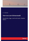 Vom Jura zum Schwarzwald