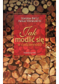 Jak modlić się w codzienności