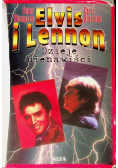 Elvis i Lennon Dzieje nienawiści