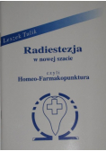 Radiestezja w nowej szacie czyli homeo-farmakopunktura