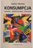 Konsumpcja, warunki, zróżnicowania, strategie