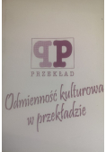 Odmienność kulturowa w przekładzie
