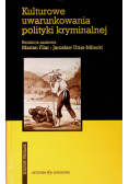 Kulturowe uwarunkowania polityki kryminalnej