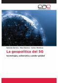 La geopolítica del 5G