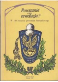 Powstanie czy rewolucja