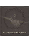VII ostatnich słów Jezusa