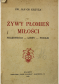 Żywy płomień miłości 1939 r.