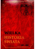 Wielka historia świata Tom VI