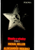 Utopia u władzy Tom II