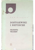 Dostojewski i Nietzsche filozofia tragedii