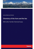 Chemistry of the Farm and the Sea