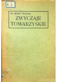 Zwyczaje towarzyskie 1931 r