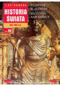Ilustrowana Historia świata 887 - 980 n.e. Tom 19 Pierwsze Klasztory Królowie Afrykańscy