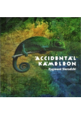 Accidental kameleon