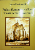 Prałaci i kanonicy wiśliccy w okresie średniowiecza