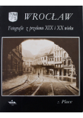 Wrocław Fotografie z przełomu XIX i XX wieku 2 Place