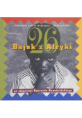 26 bajek z Afryki