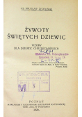 Żywoty świętych dziewic 1926 r.