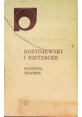 Dostojewski i Nietzsche filozofia tragedii