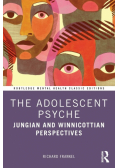 The Adolescent Psyche