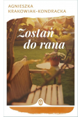 Zostań do rana