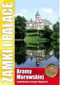 Zamki i pałace Bramy Morawskiej