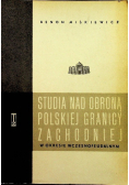 Studia nad obroną Polskiej granicy Zachodniej