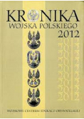 Kronika wojska polskiego 2012