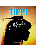 Tippi z Afryki