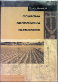 Ochrona środowiska glebowego