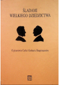 Śladami wielkiego dziedzictwa