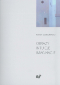 Obrazy Intuicje Imaginacje