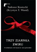 Trzy ziarnka żwiru