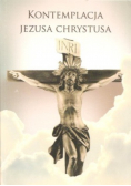 Kontemplacja Jezusa Chrystusa