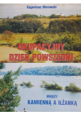 Okupacyjny dzień powszedni + autograf